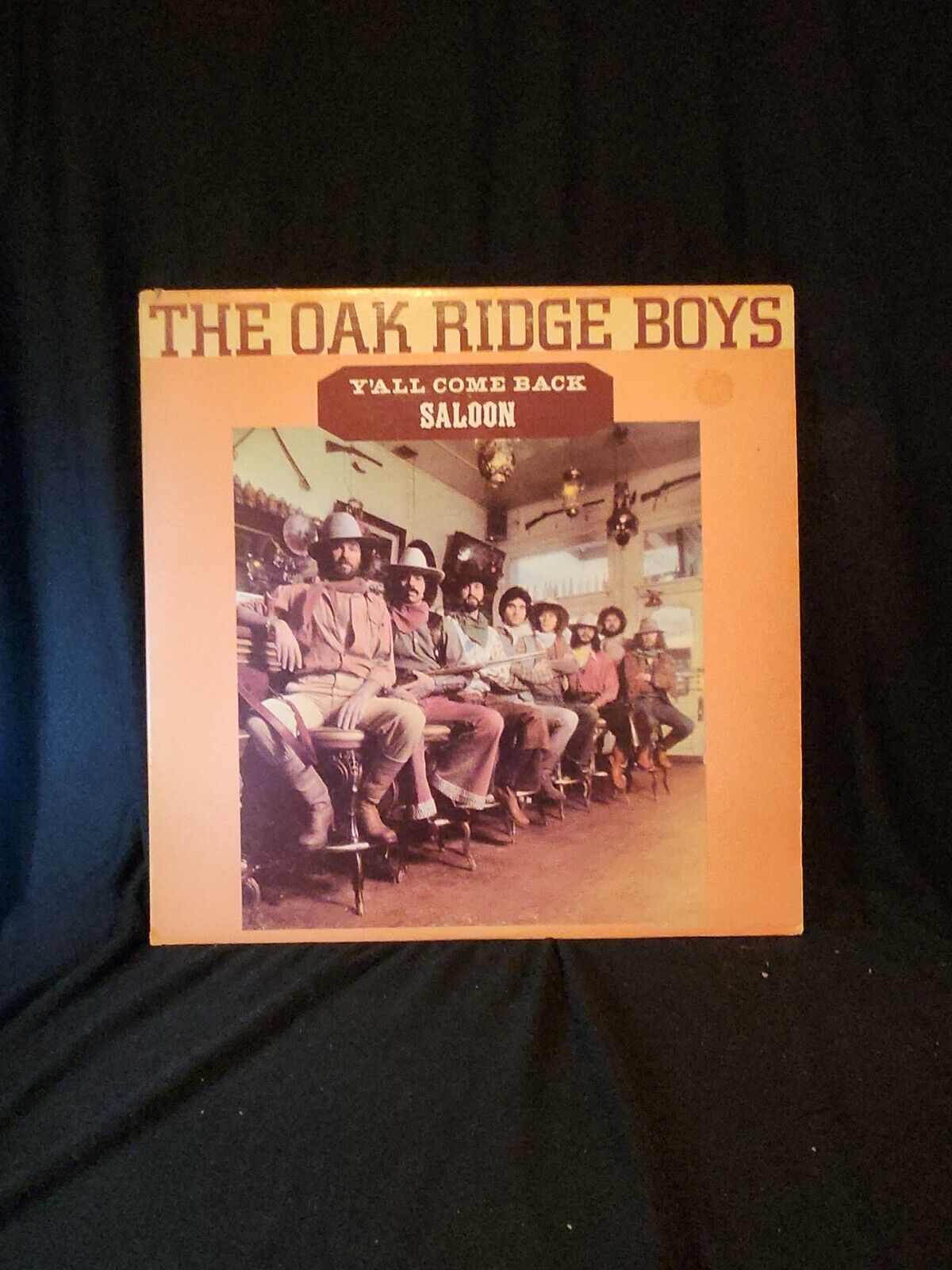 The Oak Ridge Boys Yall Come Back Saloon LP Vinyl Record Album