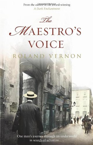 The Maestro's Voice By Roland Vernon