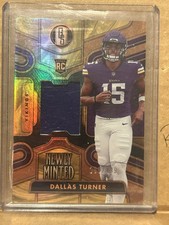2024 Gold Standard Football Dallas Turner Newly Minted Relic RC /499 Vikings