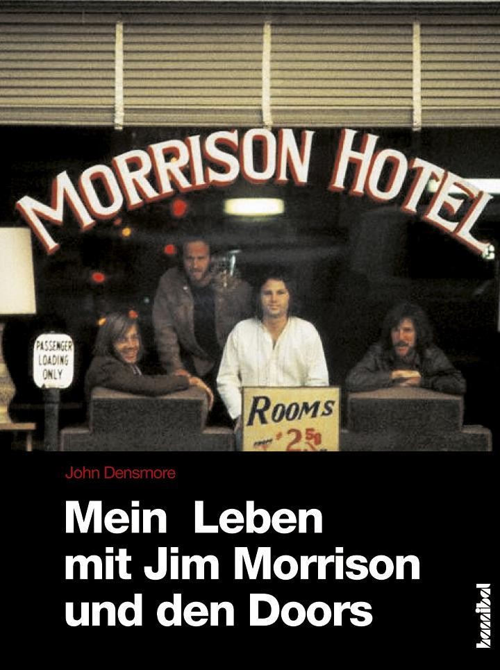 Hannibal Mein Leben Mit Jim Morrison Und Den Doors, Fachbücher Von John Densmore - Bild 2