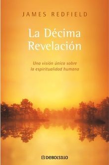 La décima revelación (Autoayuda (debolsillo)) von R... | Buch | Zustand sehr gut