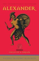 Alexander | Child Of A Dream | Valerio Massimo Manfredi | Englisch | Taschenbuch