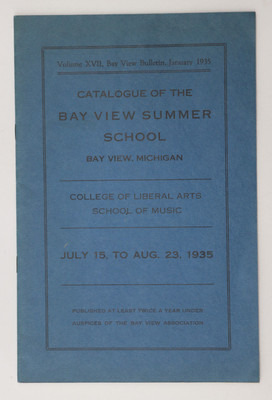 catalogue of the bay view summer school 1935 22 pgs Bay view Michgan liberal art
