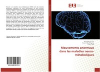 Mouvements Anormaux Dans Les Maladies Neuro-MéTaboliques Kessentini (U. A.) Buch