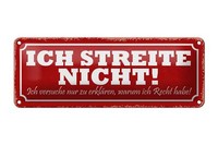 Blechschild Spruch 27X10 Cm Streite Nicht Ich Versuche Nur Deko Schild Tin Sign
