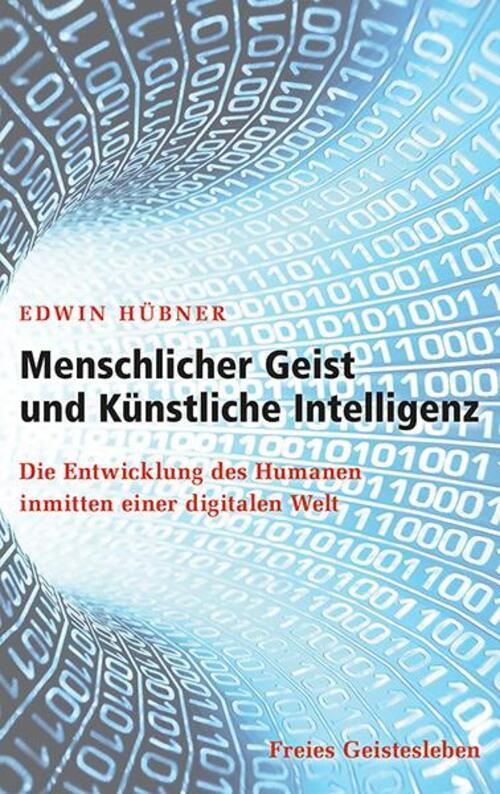 Thumbnail - Menschlicher Geist Und Künstliche Intelligenz | Edwin Hübner | Buch |