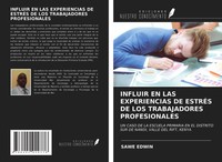 Sawe Edwin | Influir EN LAS Experiencias DE EstrÉS DE LOS Trabajadores...