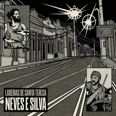 Neves E Silva - Ladeiras De Santa Teresa [New Vinyl LP]