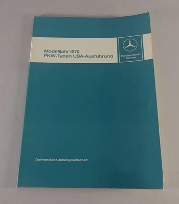 Werkstatthandbuch Mercedes-Benz R113 Pagode W108 +109 W100 USA Ausführung ab 70 - Bild 1 von 4
