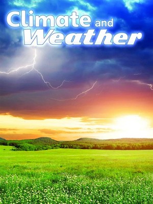 Climate and Weather (Let's Explore Science)