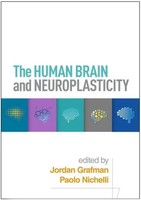 Jordan Grafman (U. A.) | The Human Brain And Neuroplasticity | Buch | Englisch
