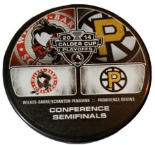2014 CALDER CUP WILKES-BARRE SCRANTON PENGUINS VS PROVIDENCE  BRUINS AHL PUCK