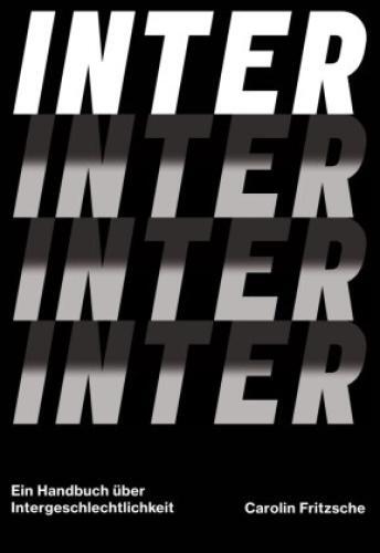 Thumbnail - Inter Ein Handbuch Über Intergeschlechtlichkeit 6317