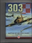 303 POLISH SQUADRON BY RICHARD KING  WITH 1  SIGNATURE
