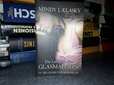 Die Gilden von Morenia: Die Lehrjahre der Glasmalerin. (Nr. 24384) Blanvalet Kla