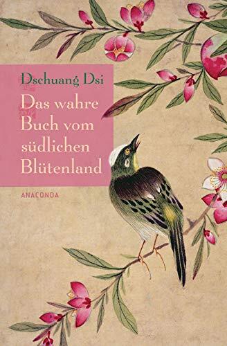 Dschuang Dsi Richard Wilhelm Das wahre Buch vom südlichen Blütenland (Tascabile)
