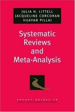 SYSTEMATIC REVIEWS AND META ANALYSIS (Pock... 9780195326543 by LITTELL, Julia H.