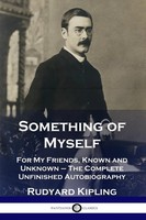 Rudyard Kipling | Something Of Myself | Taschenbuch | Englisch