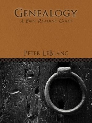 Peter LeBlanc Genealogy (Taschenbuch)