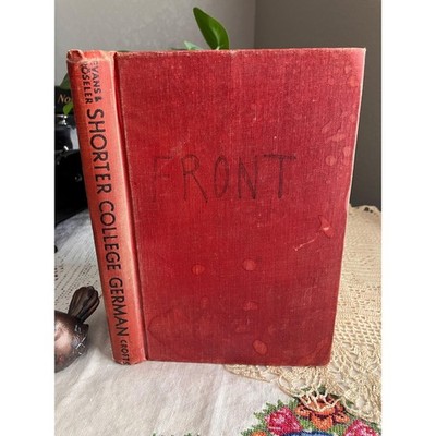 1947 Shorter College German Book Vintage Language Textbook, Mid Century Book