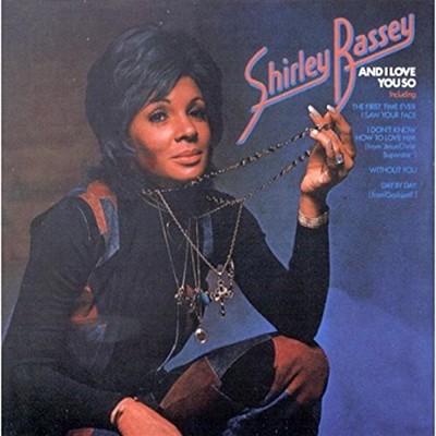 Shirley Bassey And I Love You So (CD) (UK IMPORT)