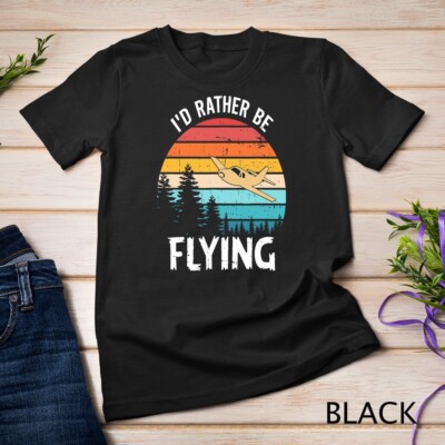 I'd Rather Be Flying Tshirt Aviation Shirt Airplane Pilot T-Shirt Unisex  T-shirt