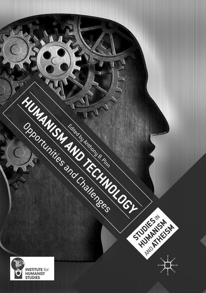 Humanism And Technology Anthony B. Pinn-image
