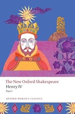 Henry IV Part I: The New Oxfor - GOOD