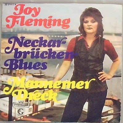 Joy Fleming  Neckarbrücken Blues / Mannemer Dreck