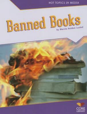 Banned Books (Hot Topics in Media) by 