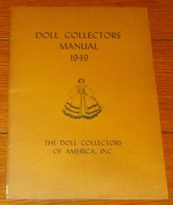 1949 Doll Collectors Manual Limited Edition SIGNED 56 Pages