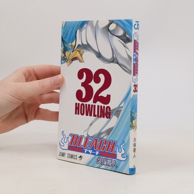Bleach 32: Howling  |  久保帯人
