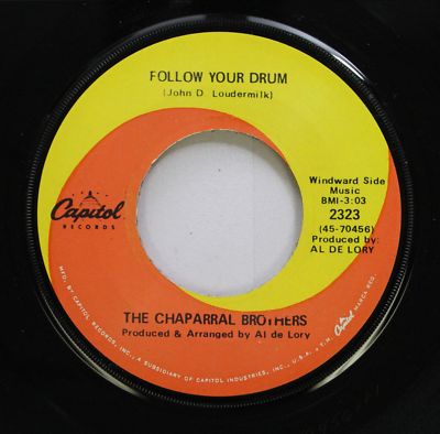 Country 45 The Chaparral Brothers - Follow Your Drum / The Rain On Capitol Recor