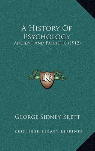 History of Psychology : Ancient and Patristic (1912) by George Sidney ...