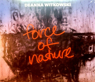 Deanna Witkowski - ''Force Of Nature'' - ( CD - MCG Jazz / Sealed )