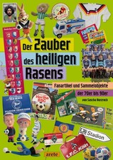 Sascha Kurzrock Der Zauber des heiligen Rasens