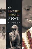 Of Unseen Things Above Myrna Brown Taschenbuch Kartoniert / Broschiert Englisch