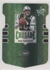 2005 Leaf Rookies & Stars Crusade Green Die-Cut 22/25 Chad Pennington #C-8 0f8
