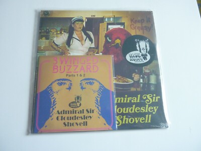 ADMIRAL SIR CLOUDESLEY SHOVELL KEEP IT GREASY!  VINYL LP NEW SEALED WITH 7''