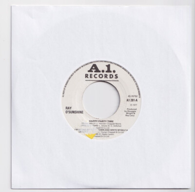 (nX267) Ray O'Sunshine, Happy Party Time - 1977 - 7'' vinyl