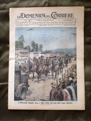 La Domenica del Corriere 17 Maggio 1936 Badoglio Addis Abebà Devastazione Duce - Afbeelding 1 van 1