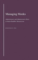 Managing Monks | Silk | Buch | Gebunden | Englisch | 2015 | Academic