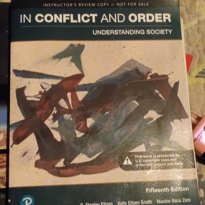 In Conflict and Order: Understanding Society 15th Ed Instructor Review Copy