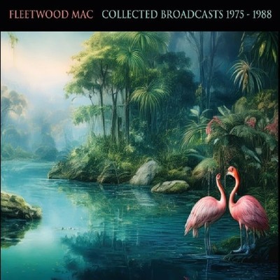 Audio CD Neu - Fleetwood Mac - Collected Broadcasts 1975-1988 -I- Expensive W