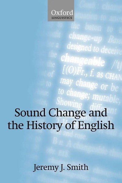 Jeremy J. Smith | Sound Change And The History Of English | Taschenbuch (2009)-image