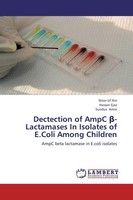 Dectection Of Ampc ¿-Lactamases In Isolates Of E.Coli Among Children Sundus Amin