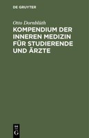 Kompendium Der Inneren Medizin FüR Studierende Und ÄRzte | Buch | 9783112403952