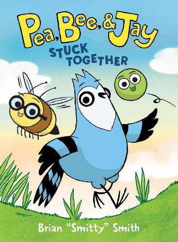Brian "smitty" Smit Pea, Bee, & Jay 1: Stuck Togethe (taschenbuch) (us