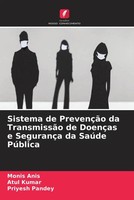 Sistema De PrevençãO Da TransmissãO De DoençAs E SegurançA Da SaúDe PúBlica Buch