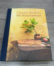 Claudia Roden's Mediterranean: Treasured Recipes from a Lifetime of Travel [...